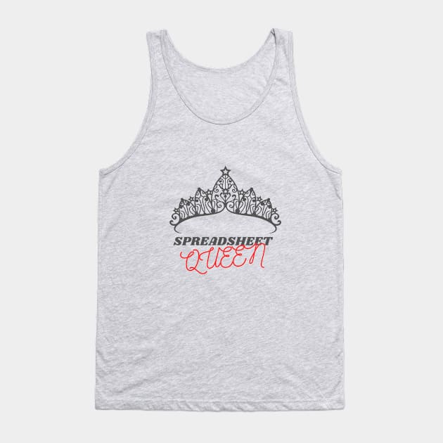 Spreadsheet Queen Tank Top by Nerdywitch